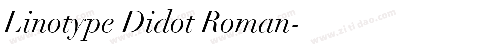 Linotype Didot Roman字体转换